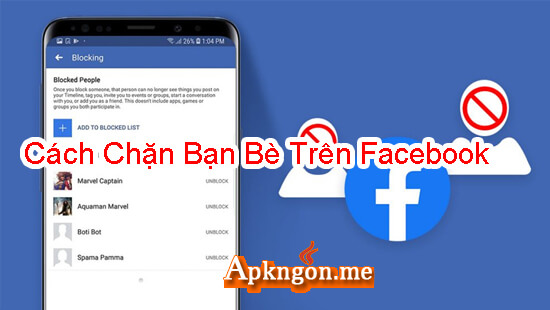 cach block ban be tren facebook - Cách Chặn Bạn Bè Trên Facebook