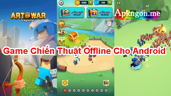 Art of War Legions - TOP 10+ Game Chiến Thuật Offline Cho Android