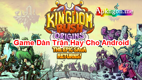 kingdom rush 1 - Top Game Dàn Trận Hay Cho Android